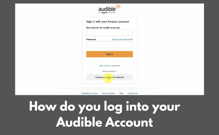  Do you have to have an amazon account to use audible